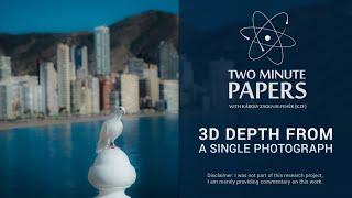 3D Depth From a Single Photograph | Two Minute Papers #54