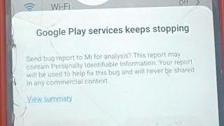 Google play services keep stopping , problem solved by mnr tech