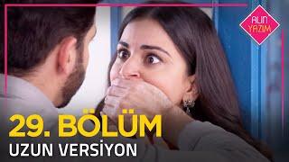 Alın Yazım | 29. Bölüm (Uzun Versiyon)