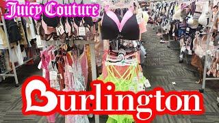 BURLINGTON SHOP WITH ME * INTIMATE APPAREL BRAS & SHAPWEAR * BEBE & JUICY COUTURE 2021