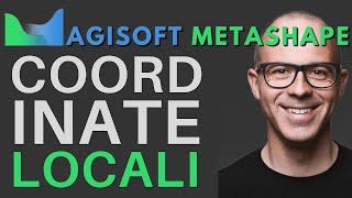 Agisoft Metashape - Working in LOCAL COORDINATES