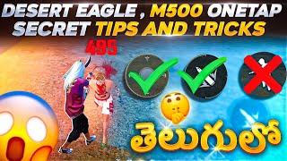 Desert Eagle & M500 Secret One Tap Headshot Pro Tips & Tricks | 100% Woking | Free Fire In Telugu