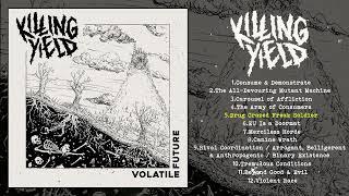 Killing Yield - Volatile Future (Full Album) [2024 Hardcore Punk]