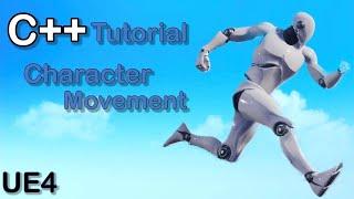 Unreal Engine C++ Tutorial Character Movement 2022 (Beginner Friendly)