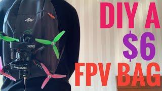 How to make a $3 bag an FPV backpack