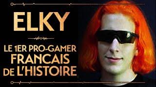 ELKY - LE PREMIER PRO GAMER FRANÇAIS DE L'HISTOIRE - PVR #15