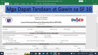 Mga Dapat Tandaan at Gawin sa SF 10 Learner Permanent Record #paano_gawin_SF10 #deped_news_updates
