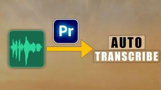 AUTO TRANSCRIBE and Subtitle Video in Premiere Pro