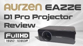 Aurzen EAZZE D1 Pro Projector 2025 - Taking It to the next level