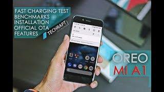 Mi A1 Android Oreo 8.0.0 | Official OTA Installation + Features + Benchmarks + Fast Charging Test