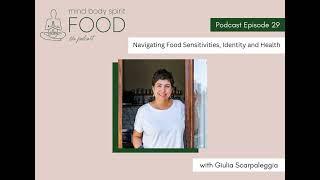 Navigating Food Sensitivities, Identity and Health