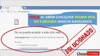 Error Navegador No funciona No se puede acceder a esta pagina web y Tengo Internet