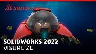 SOLIDWORKS 2022 - Visualize