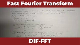 Decimation In Frequency (DIF-FFT) | Fast Fourier Transform | Discrete Time Signal Processing