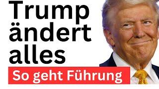 Trump setzt neue Maßstäbe in und durch Führung! Er verändert die Welt in einer Woche!