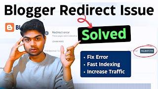 Redirect Error Google Search Console Blogger 2025 | How to fix Coverage issue fixes for site