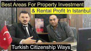 Turkish Citizenship & Best Areas For Property Investment