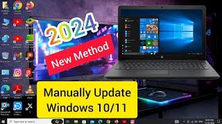 How To Manually Update Windows 10/11 | Update Windows 10 | Windows Update | 2024 |