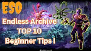 ESO Endless Archive TOP 10 Beginner Tips !