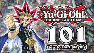 How to Play Yugioh | Yu-Gi-Oh! 101