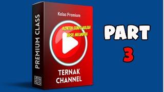 Syarat Monetisasi YouTube - Kelas Ternak Channel Youtube - Part 3