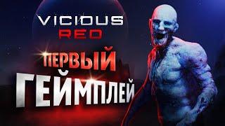 Vicious Red - Первый Геймплей