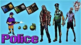 POLICE ** LAST DAY ON EARTH ** LDOE