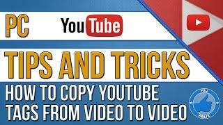 The BEST Youtube Tips: How to Copy Tags From One Video to Another