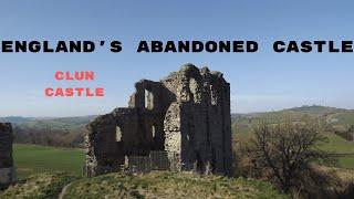 ENGLAND'S ABANDONED CASTLE - Clun Castle