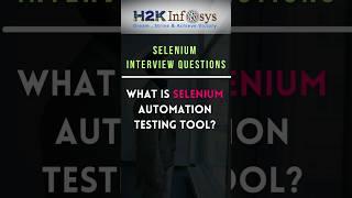 Selenium Interview questions | What is Selenium Automation Testing tool?