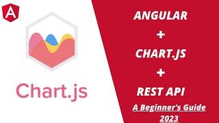 How to Integrate Chart.js Using Angular 12 with Data from a REST API (2021)