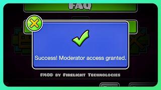 I Got Geometry Dash Moderator!