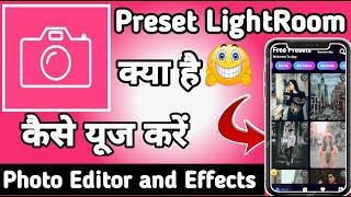 Preset Filters for Lightroom || Preset App kaise Use kare || Preset Photo Editing kare || Preset App