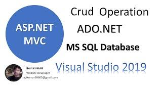 Crud Operation in ASP.NET MVC, ADO.Net, MS SQL using Visual Studio 2019