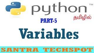 5 - Variables in Python # Python Tutorial in Tamil