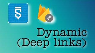 deep links in sketchware | directly open a certain page or item in your app | firebase dynamic links