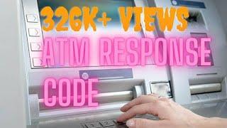 ATM response code |smile Funmasti