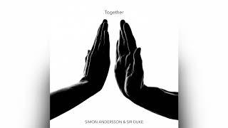 Simon Andersson & Sir Duke - Together (Teaser)