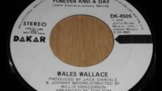 Wales Wallace - Forever and a day