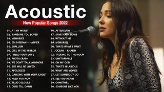 Acoustic Songs 2022 / New Popular Songs Acoustic Cover 2022  The Best Acoustic Music Mix
