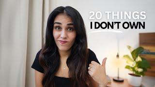 20 Common Things I Don't Own | minimalism & money saving