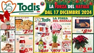 Volantino Todis dal 17 al 26 dicembre 2024  LA FORZA DEL NATALE OFFERTE IMPERDIBILI 🟩⬜️🟥 #anteprima