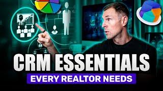 What Every Realtor Needs in their CRM