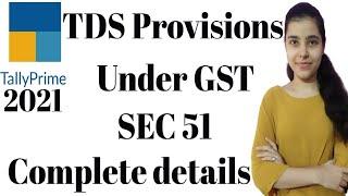 #94 Tally Prime TDS with GST| TDS Provisions Under GST Under Sec 51 | (Part - 1)