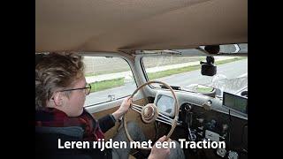 Leren rijden met een Traction Avant