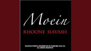 MOEIN - BACHEHAYE ALBORZ ( Khoone siavash ) Remastered 2024