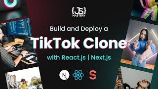 Build and Deploy a Full Stack TikTok Clone Application and Master TypeScript | Full Course (Part 1)