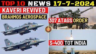 Indian Defence Updates : 80 Kn Kaveri Engine Revived,307 ATAGS Order,S-400 Tech Transfer,800 Km SLCM