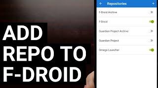 How to Add a Custom Repository Source to F-Droid?