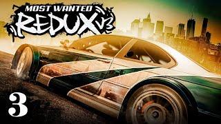 BLACKLIST 4-1 | NFS Most Wanted REDUX V3 - Full Game - Part 3 [Stream]